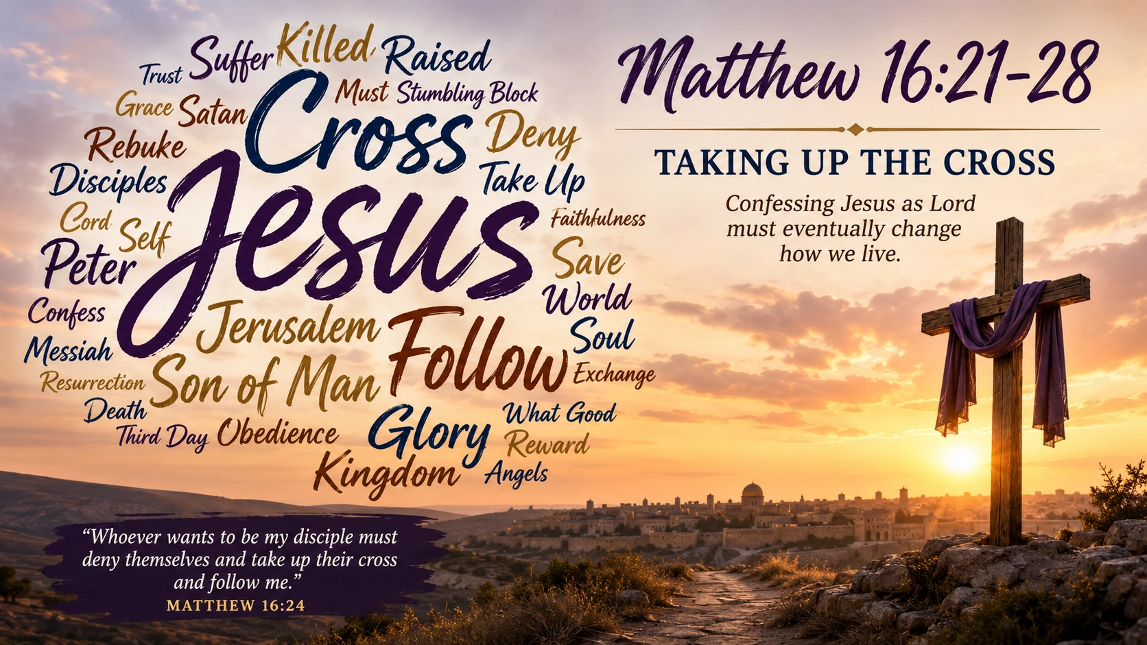 Matthew 16:21-28